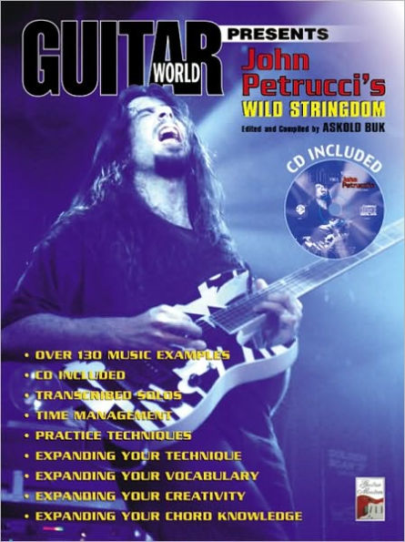 Guitar World Presents John Petrucci's Wild Stringdom: Book & CD