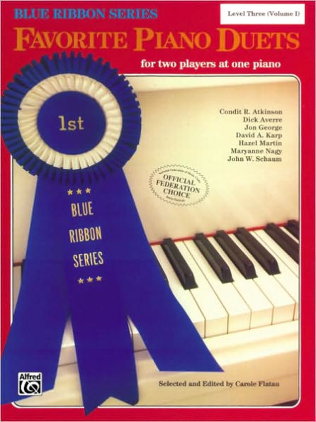 Blue Ribbon Favorite Piano Duets, Vol 1: Level 3