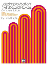 Title: Jazz Improvisation for Keyboard Players: Complete Edition, Author: Dan Haerle