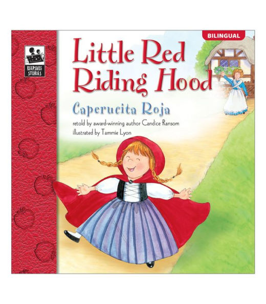 Little Red Riding Hood / Caperucita Roja