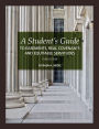 A Student's Guide to Easements, Real Covenants and Equitable Servitudes