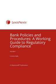 Title: Bank Policies: A Working Guide to Regulatory Compliance, Author: REGCOM