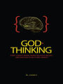 God-Thinking: Every Juror's Moral Brain, Religious Beliefs, and Their Effects on a Trial Verdict