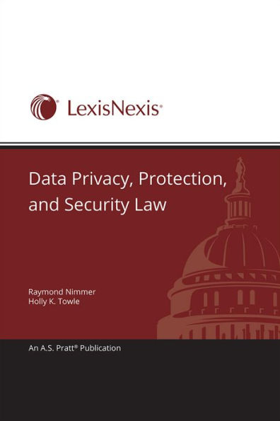 Data Privacy, Protection, and Security Law