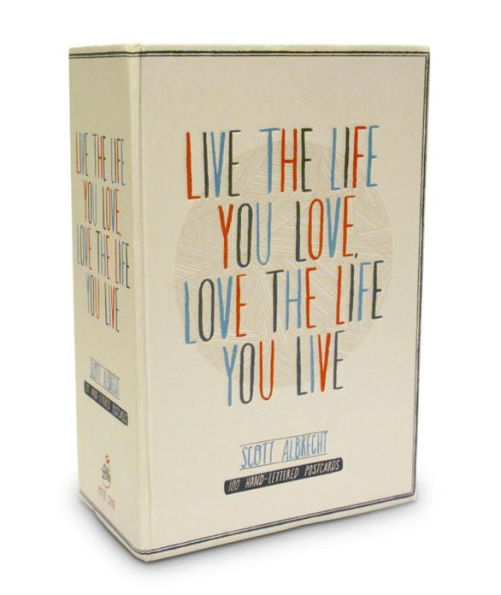 Live the Life You Love Postcard Box: 100 HAND-LETTERED POSTCARDS