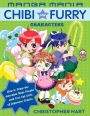 Manga Mania Chibi and Furry Characters: How to Draw the Adorable Mini-Characters and Cool Cat-Girls of Manga