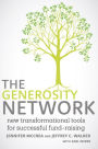 The Generosity Network: New Transformational Tools for Successful Fund-Raising