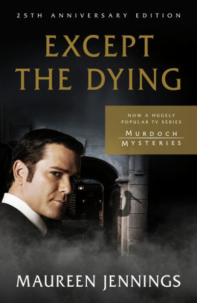 Except the Dying: 25th Anniversary Edition