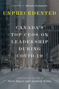 Book downloads for free ipod Unprecedented: Canada's Top CEOs on Leadership During Covid-19 ePub FB2 DJVU English version