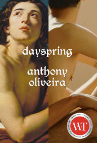 Ebook text document free download Dayspring by Anthony Oliveira PDB ePub 9780771003820 (English Edition)