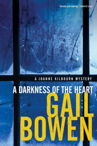 Title: A Darkness of the Heart, Author: Gail Bowen