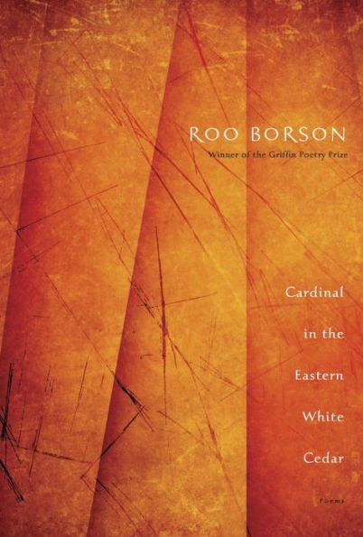 Cardinal the Eastern White Cedar: Poems