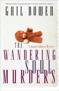 Title: The Wandering Soul Murders, Author: Gail Bowen
