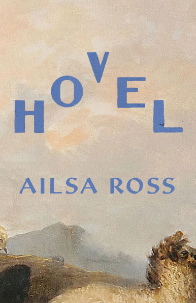 Hovel: A Novel