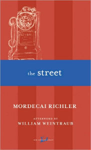 Title: The Street, Author: Mordecai Richler