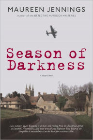 Title: Season of Darkness, Author: Maureen Jennings