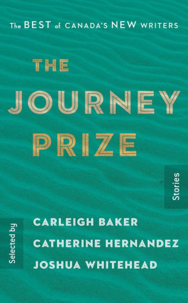 The Journey Prize Stories 31: Best of Canada's New Writers