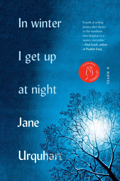 Winter I Get Up at Night: A Novel