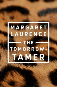 Title: The Tomorrow-Tamer: Penguin Modern Classics Edition, Author: Margaret Laurence
