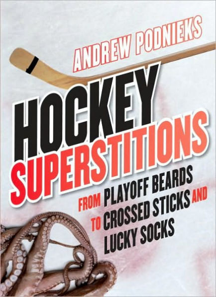 Hockey Superstitions: From Playoff Beards to Crossed Sticks and Lucky Socks