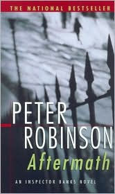 Title: Aftermath (Inspector Alan Banks Series #12), Author: Peter Robinson