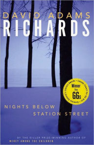 Title: Nights Below Station Street, Author: David Adams Richards
