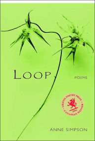 Title: Loop, Author: Anne Simpson