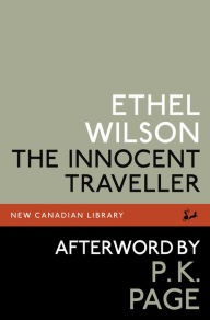 Title: Innocent Traveller, Author: Ethel Wilson