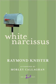 Title: White Narcissus, Author: Raymond Knister