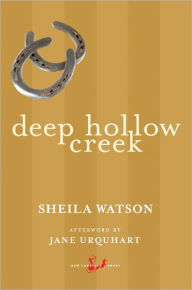 Title: Deep Hollow Creek, Author: Sheila Watson