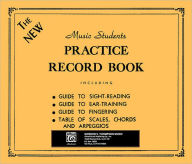 Title: The New Music Students Practice Record Book, Author: Alfred Music
