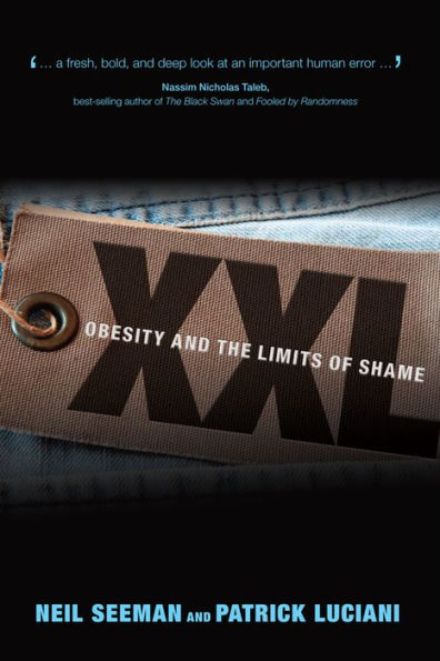 XXL: Obesity and the Limits of Shame