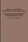 Hero and Anti-Hero in the American Football Novel: Changing Conceptions of Masculinity from the 19th Century to the 21st Century