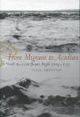 From Migrant to Acadian: A North American Border People, 1604-1755