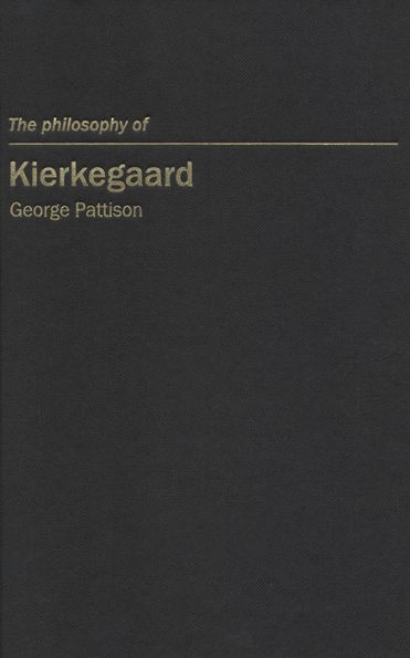 The Philosophy of Kierkegaard