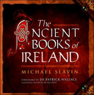 Title: The Ancient Books of Ireland, Author: Michael Slavin