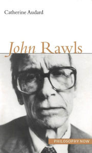 Title: John Rawls, Author: Catherine Audard