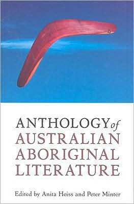 Anthology of Australian Aboriginal Literature