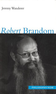 Title: Robert Brandom, Author: Jeremy Wanderer