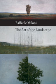 Title: The Art of the Landscape, Author: Raffaele Milani