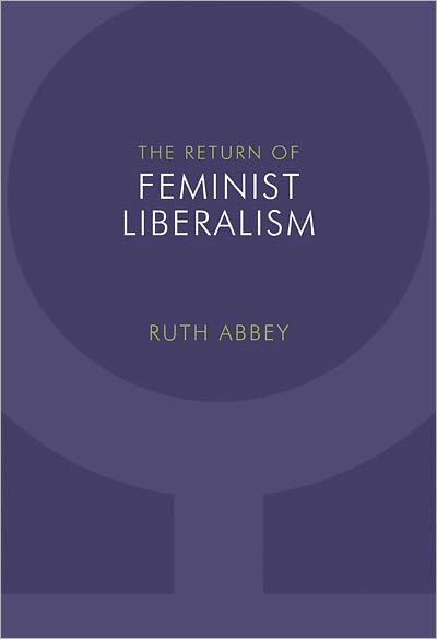 The Return of Feminist Liberalism