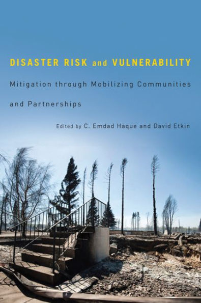 Disaster Risk and Vulnerability: Mitigation through Mobilizing Communities and Partnerships