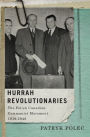 Hurrah Revolutionaries: The Polish Canadian Communist Movement, 1918-1948