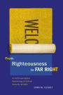 From Righteousness to Far Right: An Anthropological Rethinking of Critical Security Studies