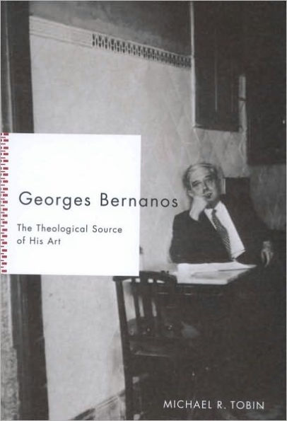 Georges Bernanos: The Theological Source of His Art