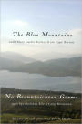 The Blue Mountains and Other Gaelic Stories from Cape Breton: Na Beanntaichean Gorma agus Sgeulachdan Eile à Ceap Breatainn