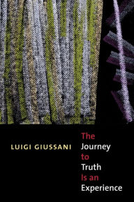 Title: Journey to Truth is an Experience, Author: Luigi Giussani