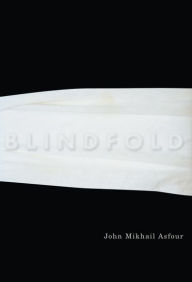 Title: Blindfold, Author: John Asfour