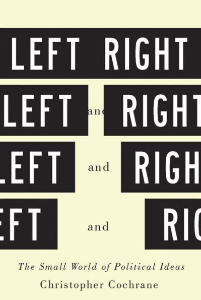 Left and Right: The Small World of Political Ideas