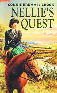 Title: Nellie's Quest, Author: Connie Brummel Crook